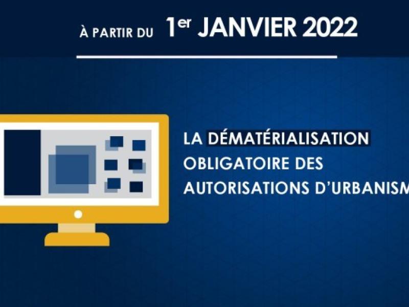 Dématérialisation des autorisations d'urbanisme Dématérialisation des autorisations d'urbanisme